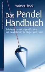Walter-Lübeck-Das-Pendel-Handbuch